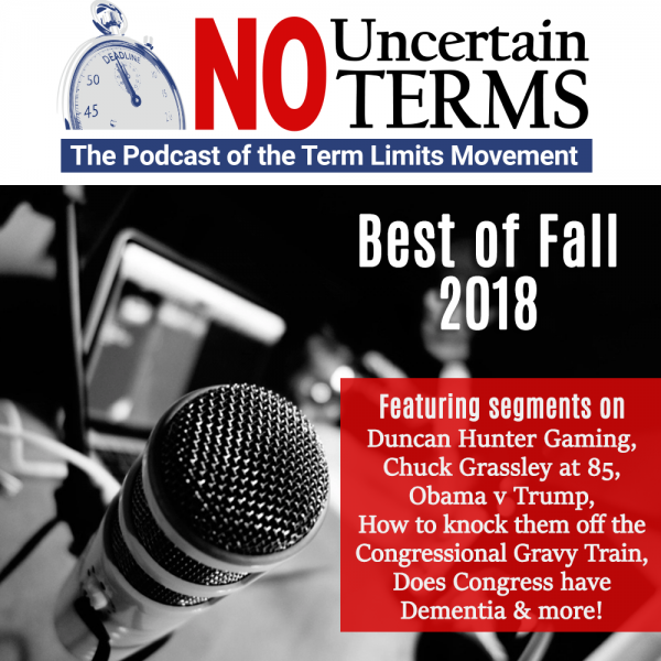 No Uncertain Terms Podcast Ep16 by US Term Limits